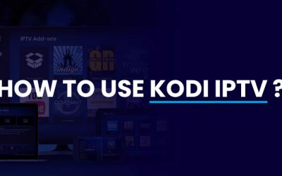 How to use KODI IPTV?